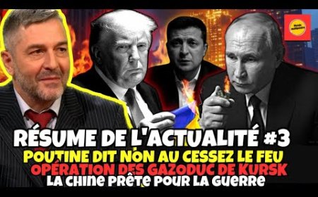 X. MOREAU: poutin dit non au cessez-le-feu, opération "Gazoduc de Koursk", La Chine prêt à la Guerre
