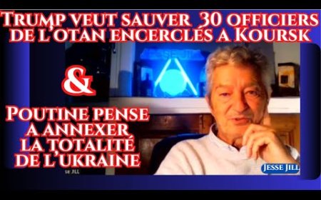 TRUMP VEUT RECUPERER 30 OFFICIERS DE L'OTAN & POUTINE RÊVE D'ANNEXER L'UKRAINE . Par Jesse JILL